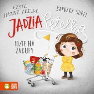 Okładka: Jadzia Pętelka idzie na zakupy