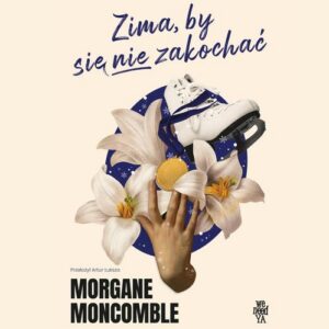 Okładka: Zima, by się nie zakochać