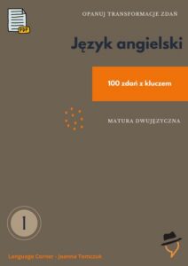 Okładka: Opanuj transformacje zdań. Matura dwujęzyczna.