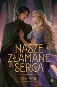 Okładka: Nasze złamane serca
