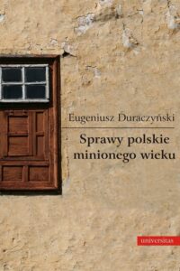 Okładka: Sprawy polskie minionego wieku