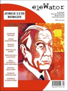 Okładka: eleWator 4 (2/2013). Jorge Luis Borges