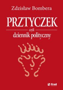 Okładka: Prztyczek, czyli dziennik polityczny