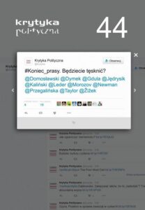 Okładka: Krytyka Polityczna nr 44 Koniec prasy. Będziecie tęsknić?
