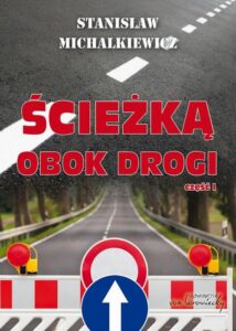 Okładka: Ścieżką obok drogi Część 1