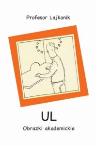 Okładka: UL. Obrazki akademickie