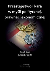 Okładka: Przestępstwo i kara w myśli politycznej,prawnej i ekonomicznej