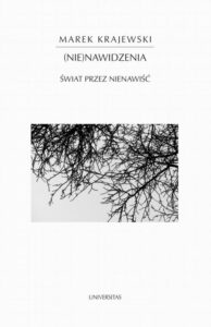 Okładka: Nienawidzenia. Świat przez nienawiść