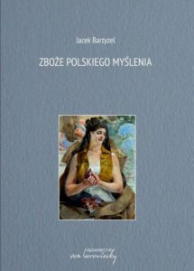 Okładka: Zboże polskiego myślenia