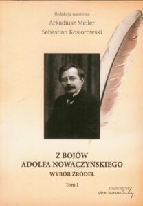 Okładka: Z bojów Adolfa Nowaczyńskiego Tom 1. Wybór źródeł