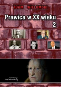 Okładka: Prawica w XX wieku Tom 2