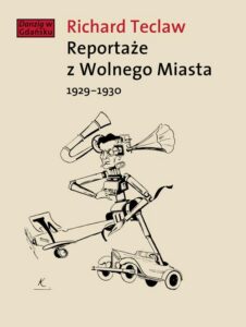 Okładka: Reportaże z Wolnego Miasta 1929-1930