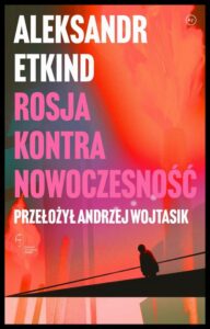 Okładka: Rosja kontra nowoczesność