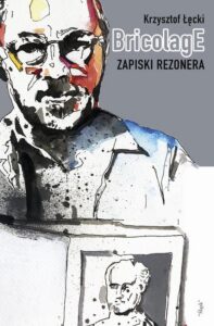 Okładka: Bricolage. Zapiski rezonera