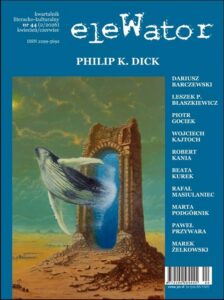 Okładka: eleWator 44 (2/2026). Philip K. Dick