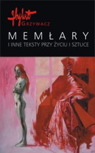 Okładka: Memłary i inne teksty przy życiu i sztuce