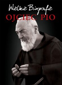 Okładka: Ojciec Pio. Wielkie Biografie