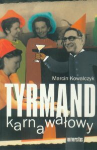 Okładka: Tyrmand karnawałowy