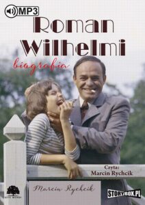 Okładka: Roman Wilhelmi Biografia