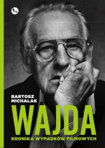 Okładka: Wajda Kronika wypadków filmowych