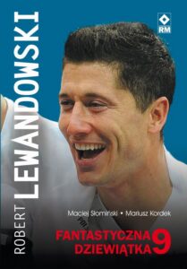 Okładka: Robert Lewandowski Fantastyczna 9