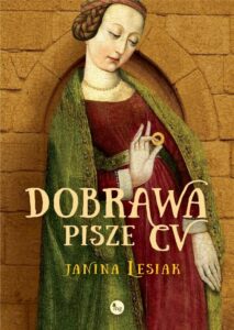 Okładka: Dobrawa pisze CV