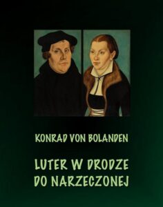 Okładka: Luter w drodze do narzeczonej