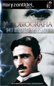 Okładka: Autobiografia Nikoli Tesli Nikoli Tesli