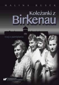 Okładka: Koleżanki z Birkenau. Esej o pamiętaniu