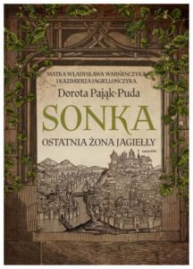 Okładka: Sonka Ostatnia żona Jagiełły