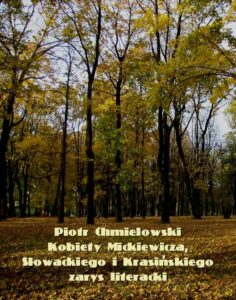Okładka: Kobiety Mickiewicza, Słowackiego i Krasińskiego