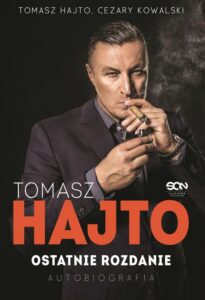 Okładka: Tomasz Hajto. Ostatnie rozdanie. Autobiografia