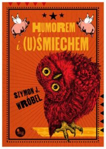 Okładka: Humorem i (u)Śmiechem