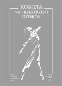 Okładka: Kobieta na przestrzeni dziejów. T. III