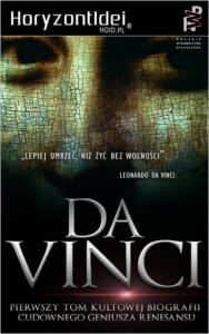 Okładka: LEONARDO DA VINCI - Artysta, Myśliciel, Człowiek Nauki. Tom I