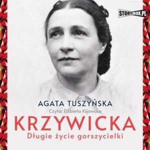 Okładka: Krzywicka. Długie życie gorszycielki
