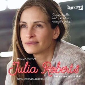 Okładka: Julia Roberts. Na własnych zasadach