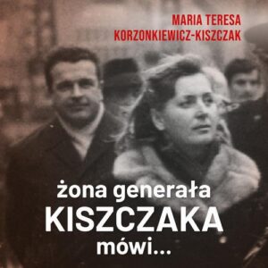 Okładka: Żona generała Kiszczaka mówi...