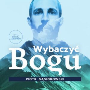 Okładka: Wybaczyć Bogu