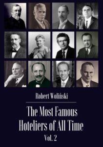 Okładka: The Most Famous Hoteliers of All Time Vol. 2