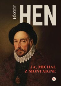 Okładka: Ja, Michał z Montaigne