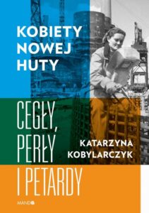 Okładka: Kobiety Nowej Huty