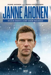 Okładka: Janne Ahonen Oficjalna biografia legendy skoków narciarskich