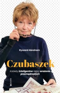 Okładka: Czubaszek. Kobiety inteligentne robią wrażenie przemądrzałych