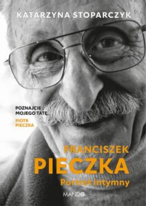 Okładka: Franciszek Pieczka. Portret intymny