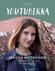 Okładka: Zawód: youtuberka. O blaskach i cieniach tworzenia w sieci