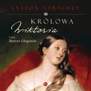 Okładka: Królowa Wiktoria