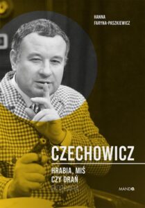 Okładka: Czechowicz. Hrabia, miś czy drań