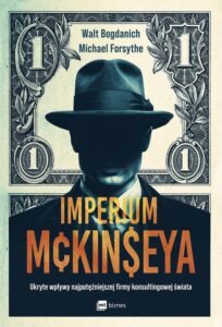 Okładka: Imperium McKinseya. Ukryte wpływy najpotężniejszej firmy konsultingowej świata