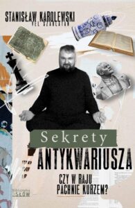 Okładka: Sekrety antykwariusza. Czy w raju pachnie kurzem?